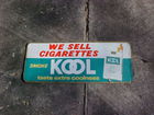 Kool Cigarette Sign