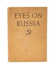  Preview image for Margaret Bourke-White "Eyes on Russia", 