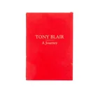  Preview image for Tony Blair Signed "A Journey", 2010 