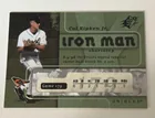  Preview image for Lot# 22 - 1/1 SPX Cal Ripken 1 of 1 Iron 