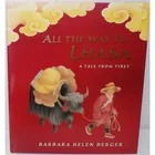  Preview image for 2002 Phiomel Books ALL THE WAY TO LHASA 