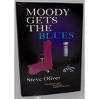  Preview image for Steve Oliver Book MOODY GETS THE BLUES 