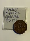  Preview image for EARLY MASONIC CHAPTER PENNY   