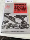  Preview image for Lot# 335 - Germanys secret weapons of WW 