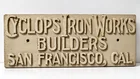  Preview image for Rare Cyclops Iron Works San Francisco 