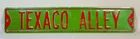 Preview image for Lot# 1900 - Texaco Alley Embossed Metal  