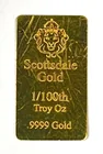  Preview image for Scottsdale Gold 1/100th oz .9999 Gold 
