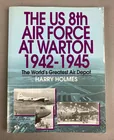  Preview image for The US 8th Air Force At Warton 1942-1945 