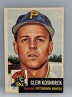  Preview image for Lot# 2v - 1953 Topps #8 - Clem Koshorek  