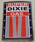  Preview image for Lot# 648 - Metal Super Dixie Gas Sign Ad 