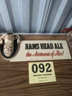  Preview image for Lot# 92 - Rams Head Beer Advertising Sig 