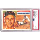  Preview image for 1956 Topps Chuck Diering #19 PSA 6 