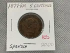  Preview image for Lot# 165 - 1877-BM SPANISH 5 CENTIMOS 